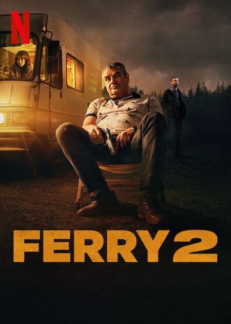 دانلود فیلم Ferry 2 2024 بدون سانسور