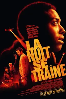 دانلود فیلم La nuit se traîne 2024