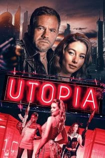 دانلود فیلم Utopia 2024