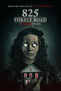 دانلود فیلم 825 Forest Road 2025 بدون سانسور