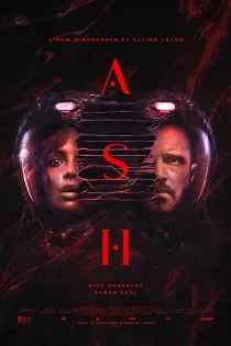 دانلود فیلم Ash 2025 بدون سانسور