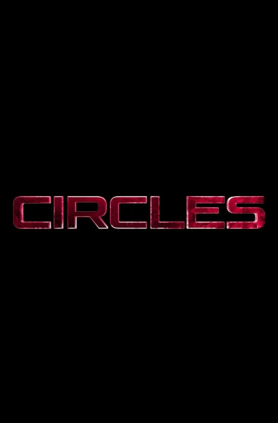 دانلود فیلم Circles 2025 بدون سانسور