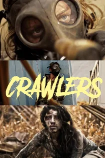 دانلود فیلم Crawlers 2025 بدون سانسور
