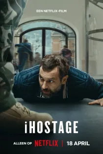دانلود فیلم iHostage 2025 بدون سانسور