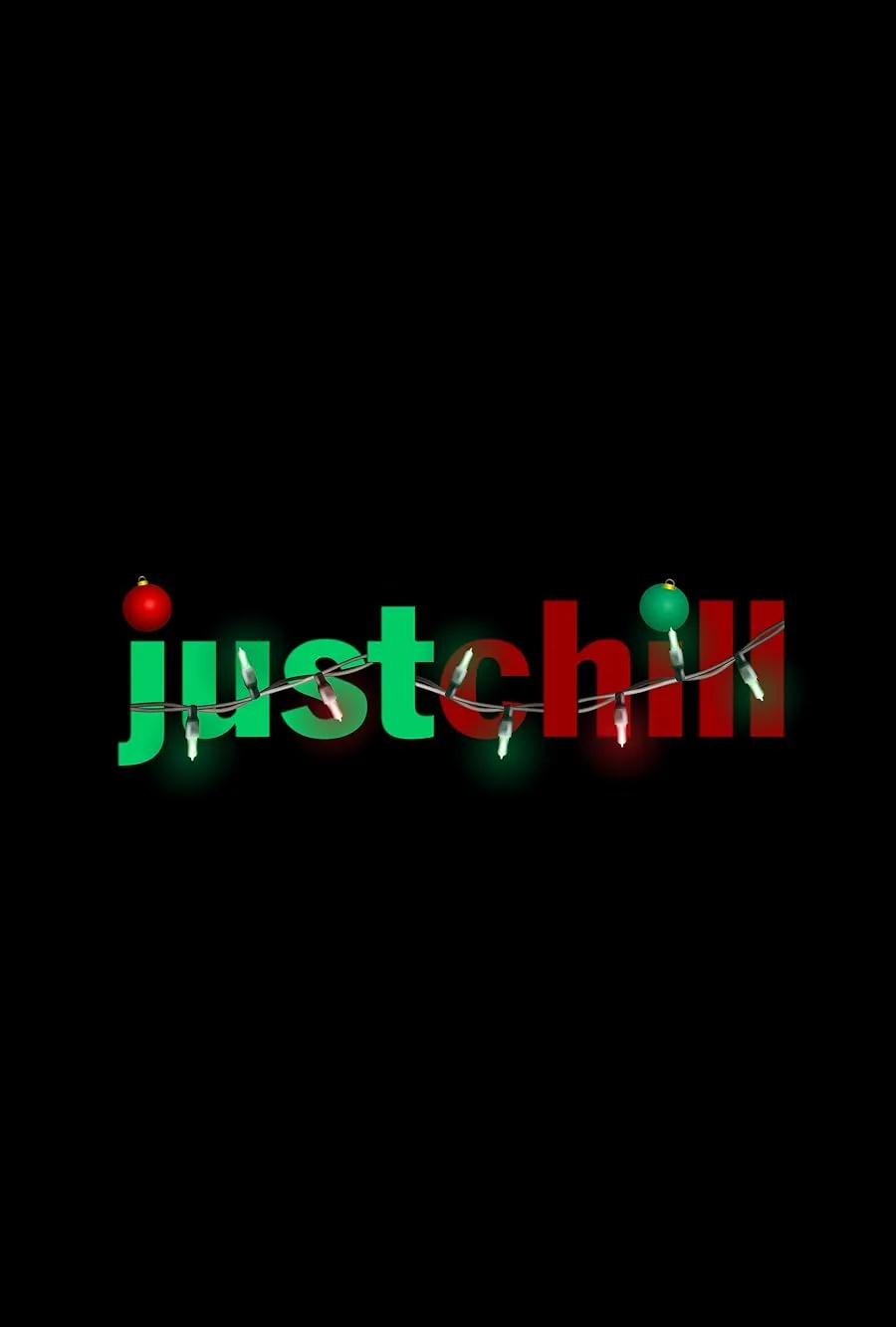 دانلود فیلم Just Chill 2025 بدون سانسور