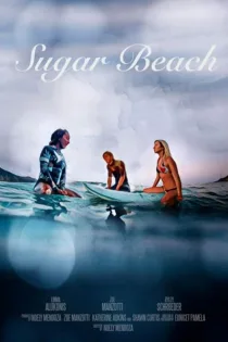 دانلود فیلم Sugar Beach 2021 بدون سانسور