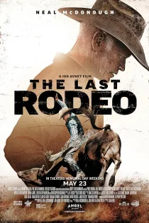 دانلود فیلم The Last Rodeo 2025 بدون سانسور