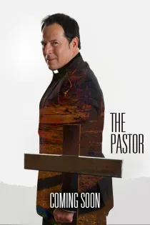 دانلود فیلم The Pastor 2025 بدون سانسور