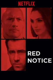 دانلود فیلم Red Notice 2021 بدون سانسور