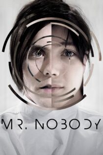 دانلود فیلم Mr. Nobody 2009 بدون سانسور