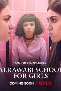 دانلود سریال AlRawabi School for Girls بدون سانسور