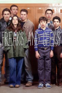 دانلود سریال Freaks and Geeks بدون سانسور