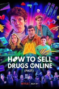 دانلود سریال How to Sell Drugs Online (Fast) بدون سانسور