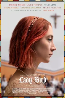 دانلود فیلم Lady Bird 2017 بدون سانسور