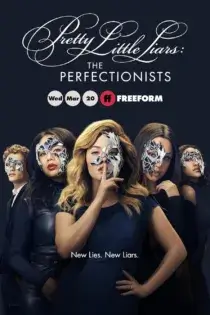 دانلود سریال Pretty Little Liars: The Perfectionists بدون سانسور