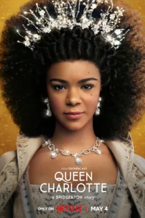 دانلود سریال Queen Charlotte: A Bridgerton Story بدون سانسور