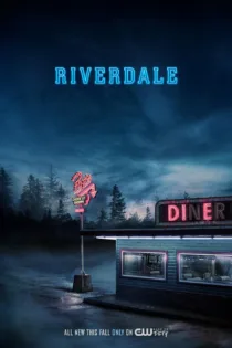 دانلود سریال Riverdale بدون سانسور