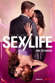 دانلود سریال Sex/Life بدون سانسور