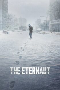 دانلود سریال The Eternaut بدون سانسور