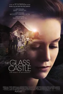 دانلود فیلم The Glass Castle 2017 بدون سانسور