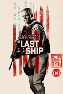 دانلود سریال The Last Ship بدون سانسور