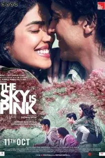 دانلود فیلم The Sky Is Pink 2019 بدون سانسور
