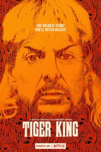 دانلود سریال Tiger King بدون سانسور
