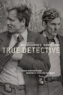 دانلود سریال True Detective بدون سانسور