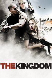 دانلود فیلم The Kingdom 2007 بدون سانسور