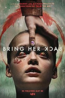 دانلود فیلم Bring Her Back 2025 بدون سانسور